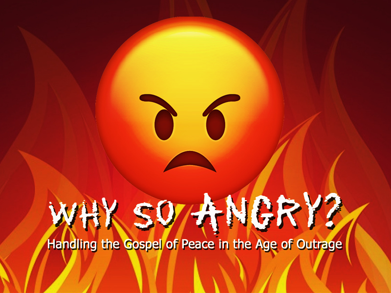Why So Angry? An Alternative to Anger Cool Spring Christian Church